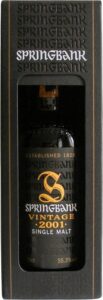 Whisky Springbank Vintage 2001 70cl dans sa boîte noire, étiquette dorée et logo Springbank, single malt.